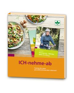 ICH-nehme-ab. Training für einen gesundheitsfördernden Lebensstil