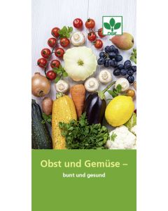 Downloadflyer Obst und Gemüse - bunt und gesund