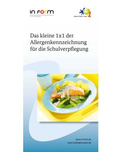 Das kleine 1x1 der Allergenkennzeichnung für die Schulverpflegung