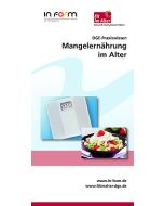 DGE-Praxiswissen - Mangelernährung im Alter