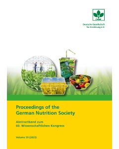 Proceedings of the German Nutrition Society – Volume 29 (2023) – Abstractband zum 60. Wissenschaftlichen Kongress